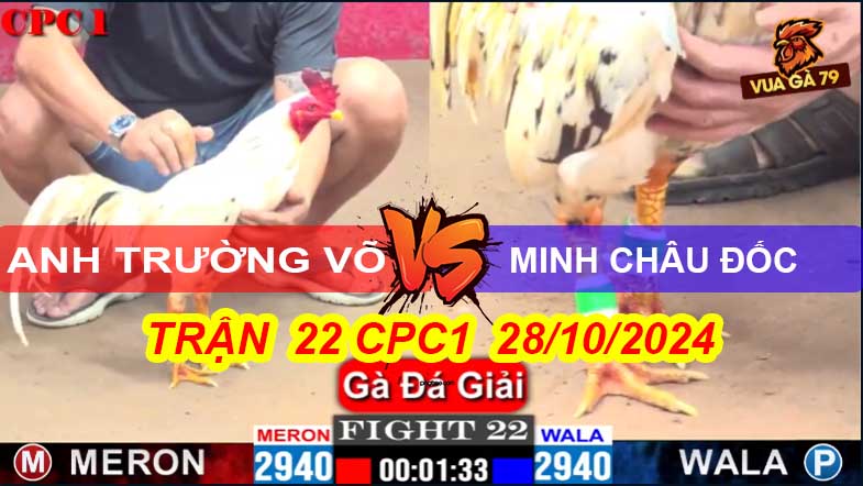 Trận 22 Giải CPC1 28/10/2024 – An Trường Võ - Minh Châu Đốc