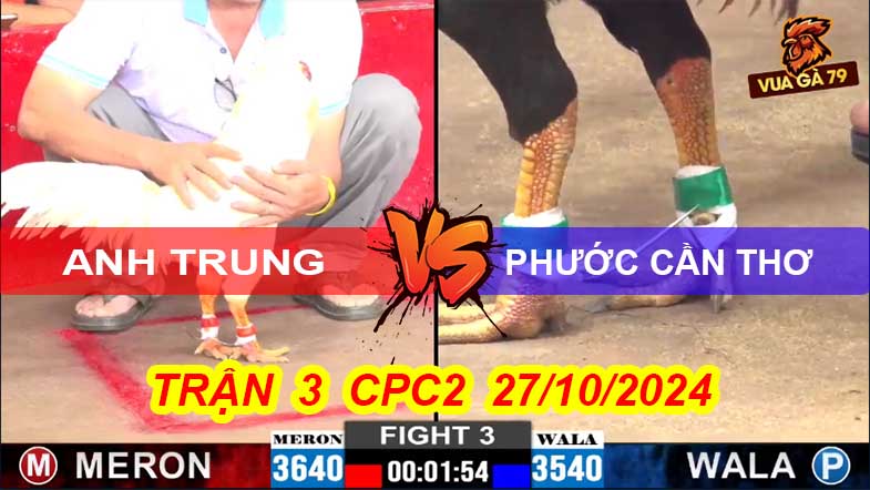 Trận 3 CPC2 27/10/2024 –Phước Cần Thơ Hạ A Trung