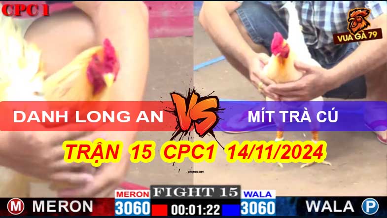 Danh Long An Hạ Mít Trà Cú Trận 15 CPC1 14/11/2024